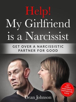 cover image of Help! My Girlfriend is a Narcissist